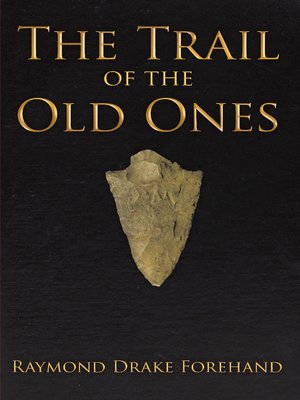 cover image of The Trail of the Old Ones
